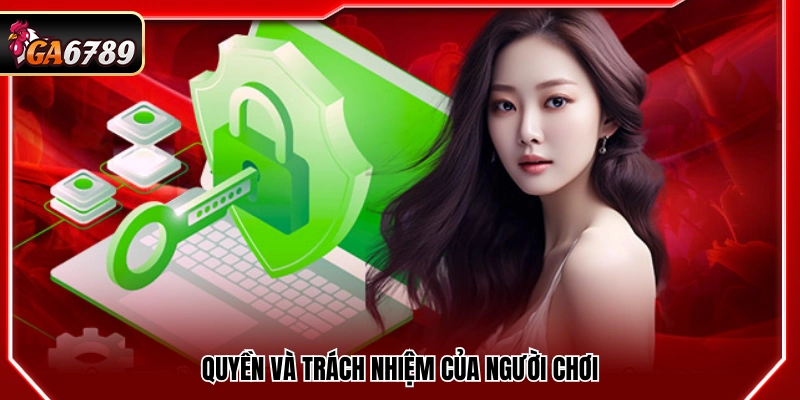 Quyền lợi và nghĩa vụ đối với người tham gia